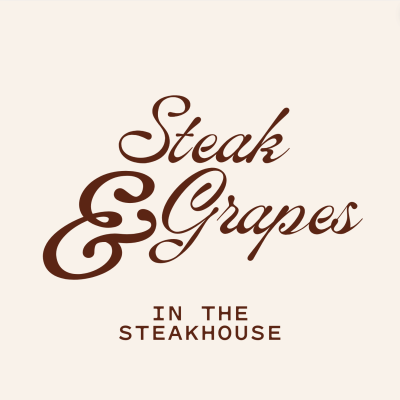Steak & Grapes